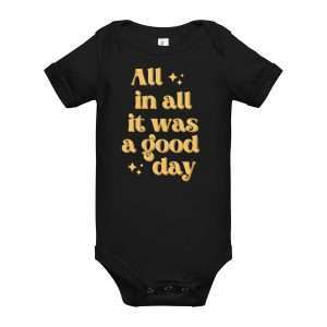All In All Baby Bodysuit