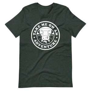 Take Me On An Adventure Unisex T-Shirt