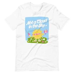 Not A Cloud Unisex T-Shirt